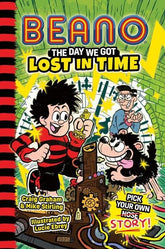 HarperCollins Graphic Novel BEANO FICTION PICK YOUR OWN STORY TP VOL 03 THE DAY WE GOT LOST IN TIME 9780008755256 0126HC0784