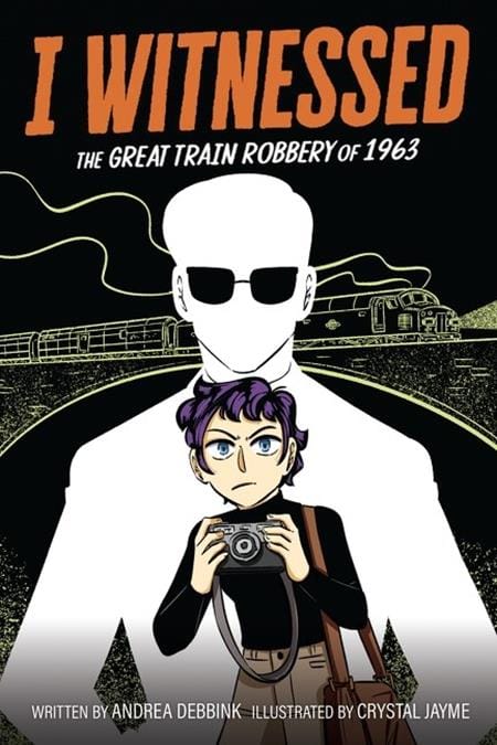 HarperCollins Graphic Novel I WITNESSED THE GREAT TRAIN ROBBERY OF 1963 TP 9780063247246 0126HC0786