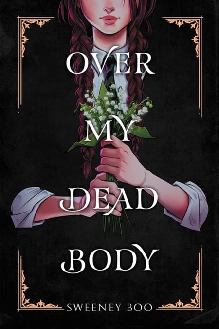 HarperCollins Graphic Novel OVER MY DEAD BODY TP (Release Date: 08/05/2026) 9780063056305 0626HC0872