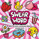 HarperCollins Graphic Novel SWEAR WORD BOLD AND EASY COLORING BOOK TP (Release Date: 12/02/2026) 9780063514478 1026HC0898