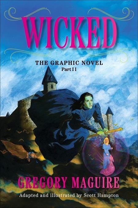 HarperCollins Graphic Novel WICKED THE GRAPHIC NOVEL TP VOL 02 9780063391116 0426HC0823