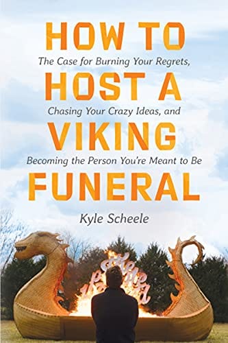 HarperOne Books > Art & Gifts > Novelties How to Host a Viking Funeral: The Case for Burning Your Regrets, Chasing Your Crazy Ideas, and Becoming the Person You're Meant to Be - Hardcover 9780063087279 MC-44786