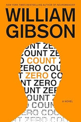 Texas Bookman Books > Fiction Count Zero (Sprawl Trilogy) 9780441013678 9780441013678
