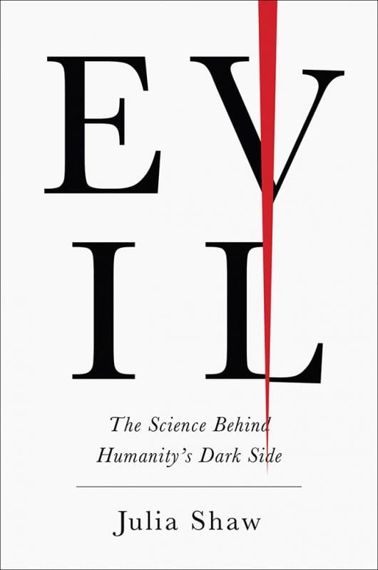 Harry N. Abrams Books > Art & Gifts > Novelties Evil: The Science Behind Humanity's Dark Side - Hardcover 9781419729492 MC-30620