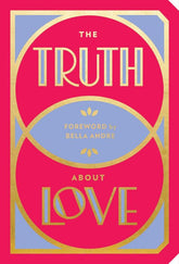 Harry N. Abrams Books > Art & Gifts > Novelties The Truth About Love - Paperback 9781419732638 MC-28162