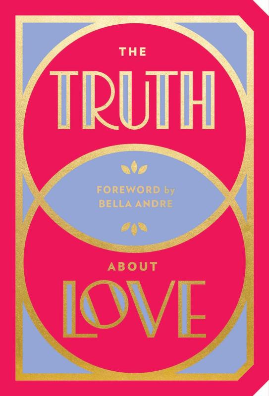 Harry N. Abrams Books > Art & Gifts > Novelties The Truth About Love - Paperback 9781419732638 MC-28162