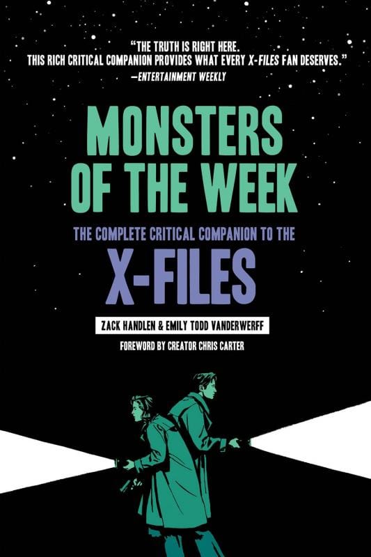 Harry N. Abrams Books > Art & Gifts > Pop Culture Monsters of the Week: The Complete Critical Companion to The X-Files - Paperback 9781419738036 MC-29821