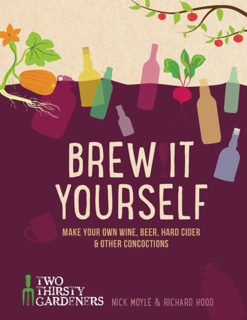 Brew It Yourself: (xdistributed) Make Your Own Beer, Wine, Cider & Other Concoctions (Paperback)