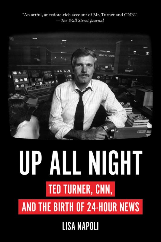 Harry N. Abrams Books > Film & Music > Film Up All Night: Ted Turner, CNN, and the Birth of 24-Hour News - Paperback 9781419751790 MC-26295
