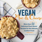 Harvard Common Press Books > Food, Drink, & Drugs > Cookbooks Vegan Mac and Cheese: More Than 50 Delicious Plant-Based Recipes for the Ultimate Comfort Food - Hardcover 9781558329737 MC-44136