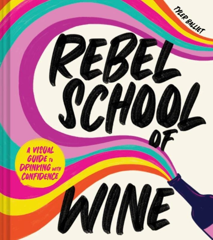 Harvest Books > Food, Drink, & Drugs > Booze Rebel School Of Wine Hardcover 9780358697251