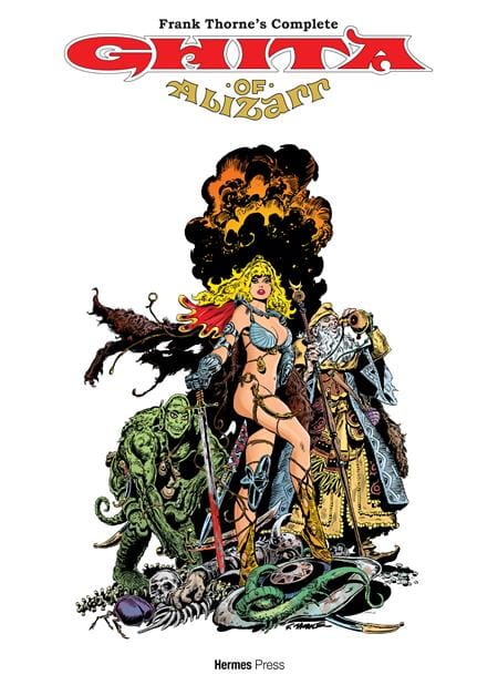 Hermes Press Graphic Novel FRANK THORNE LIBRARY HC FRANK THORNES COMPLETE GHITA OF ALIZARR EXPANDED EDITION (MR) 9781613453247 0426HP0826