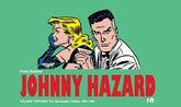 Hermes Press Graphic Novel JOHNNY HAZARD HC VOL 13 THE NEWSPAPER DAILIES (1964-1965) 9781613453032 0226HP0847