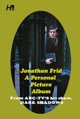 Hermes Press Graphic Novel JONATHAN FRID A PERSONAL PICTURE ALBUM TP FROM ABC TVS HIT SHOW DARK SHADOWS 9781613453131 0226HP0848