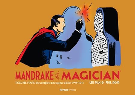 Hermes Press Graphic Novel MANDRAKE THE MAGICIAN HC VOL 04 THE COMPLETE NEWSPAPER DAILIES 9781613453049 0126HP0793