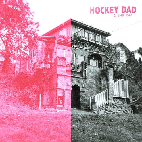 Hockey Dad Music > Vinyl Records Hockey Dad - Blend Inn 827175019312 KANR50193.1