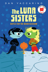 Holiday House Books > Smarts > Children's Book The Luna Sisters Battle for the Moon Blossom 9780823462698 PRH-9780823462698