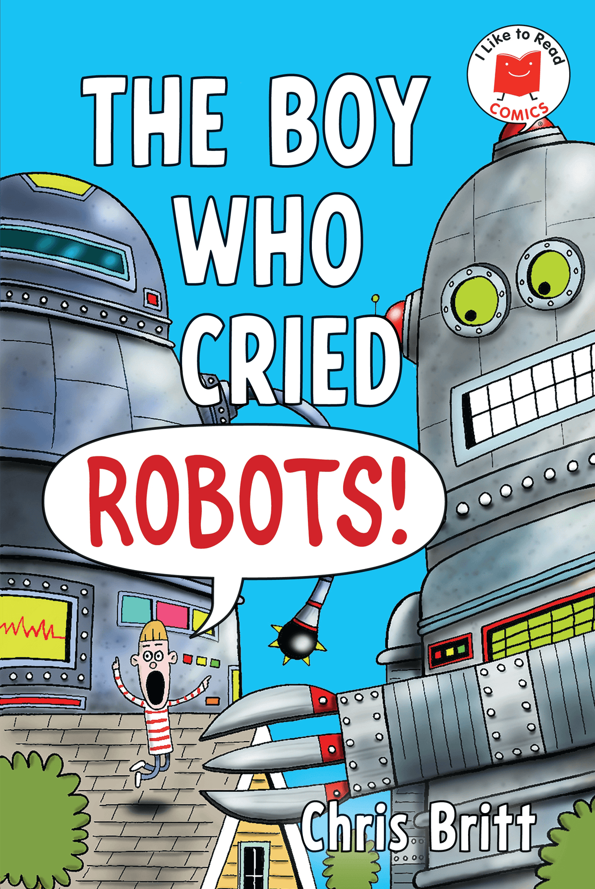 Holiday House Graphic Novel > Kids The Boy Who Cried Robots! 9780823459490 PRH-9780823459490