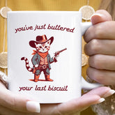 House of Rodan Home > Drinkware > Mugs You've Buttered Last Biscuit - Funny Weird Animal Mug 17946441209500 17946441209500