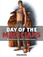 HUMANOIDS Graphic Novel Day Of The Magicians GN (MR) 9781594651465 STL006110