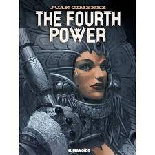 Humanoids Graphic Novel THE FOURTH POWER HC JUAN GIMENEZ 9781594653018