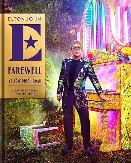 Hyperion Avenue Books > Music & Film > Music > Memoir Elton John: Farewell Yellow Brick Road: Memories of My Life on Tour Hardcover 9781368099165