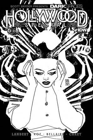 IDW-PRH Comic Books > Incentives DARK SPACES HOLLYWOOD SPECIAL #6 CVR D 10 DANI B&W (MR) 82771403192800641 DEC231120