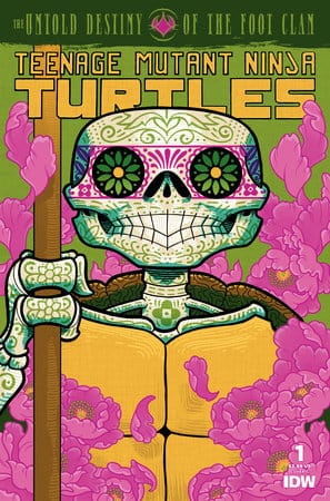 IDW-PRH Comic Books Tmnt Untold Destiny Of Foot Clan #1 Cvr C Dia De Los Muertos 82771403241300131 DEC231114