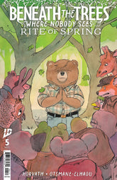 IDW Publishing Comic Books Beneath the Trees Where Nobody Sees: Rite of Spring #5 Cover A (Horvath) 82771403432500511 PRH-82771403432500511
