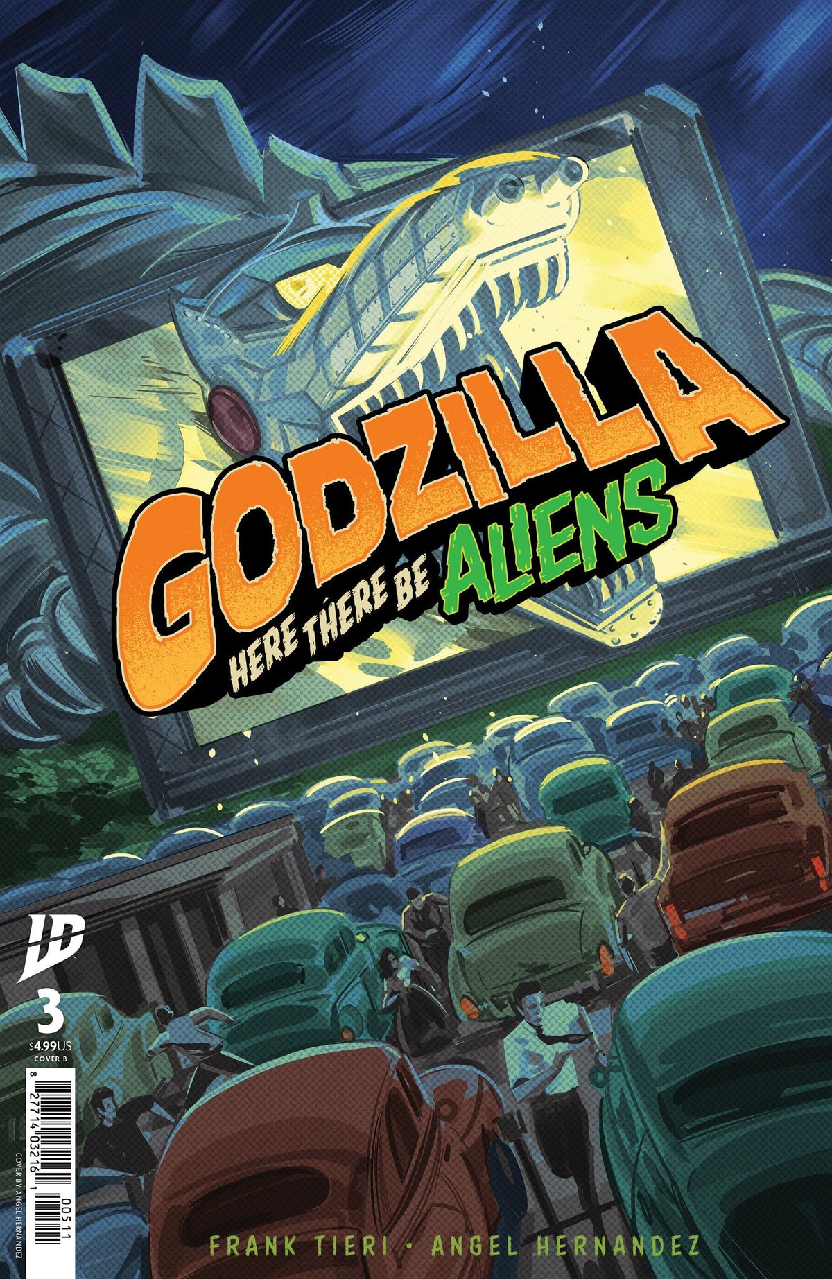 IDW Publishing Comic Books Godzilla: Here There Be Aliens #3 Variant B (Hernandez) 82771403419600321 PRH-82771403419600321