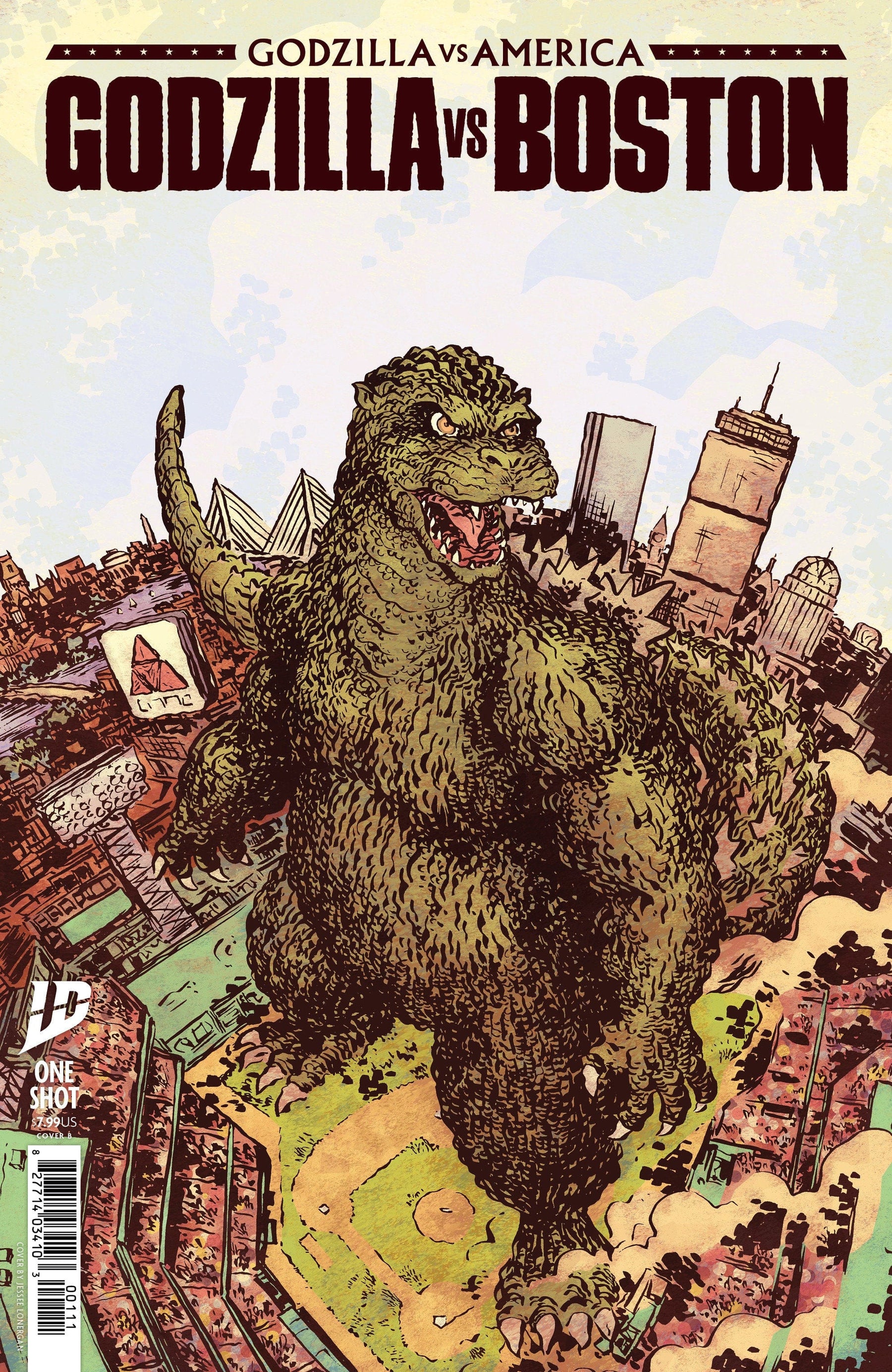 IDW Publishing Comic Books Godzilla Vs. America: Boston Variant B (Lonergan) 82771403440000121 PRH-82771403440000121