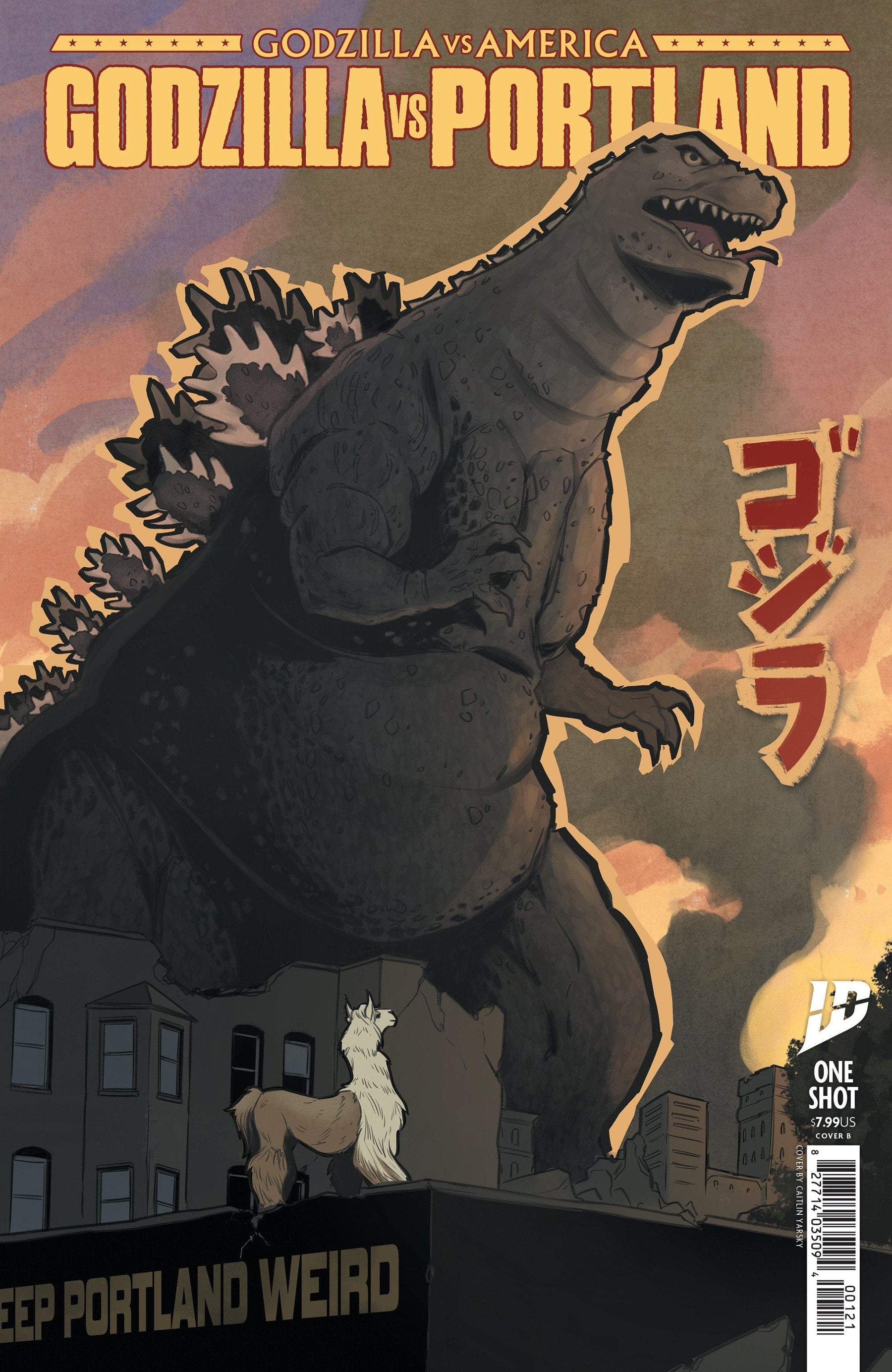IDW Publishing Comic Books Godzilla Vs. America: Portland Variant B (Yarsky) 82771403509400121 PRH-82771403509400121