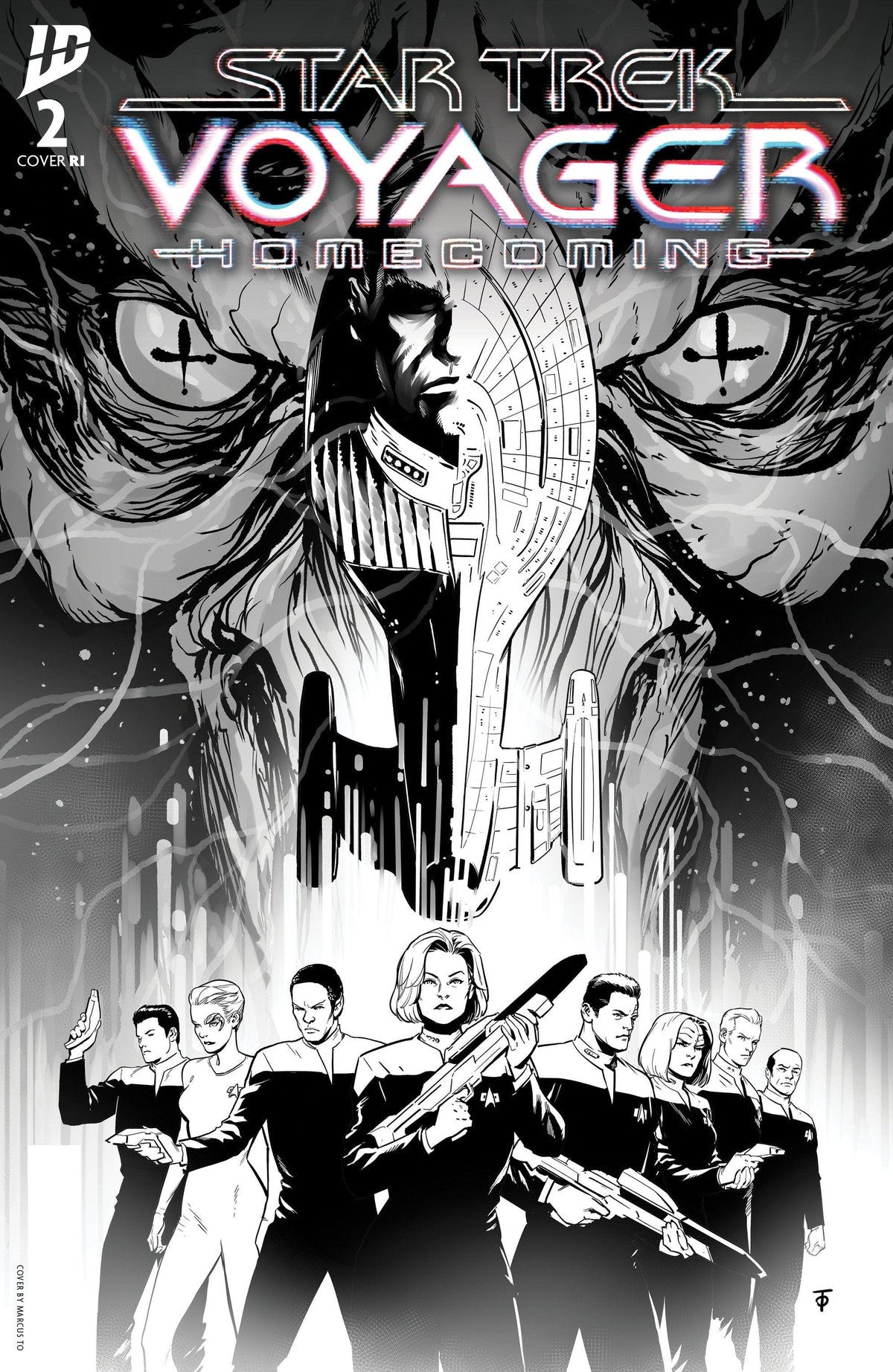 IDW Publishing Comic Books > Incentives Star Trek: Voyager--Homecoming #2 1:10 INCV Variant (To B&W) 82771403455400231 PRH-82771403455400231