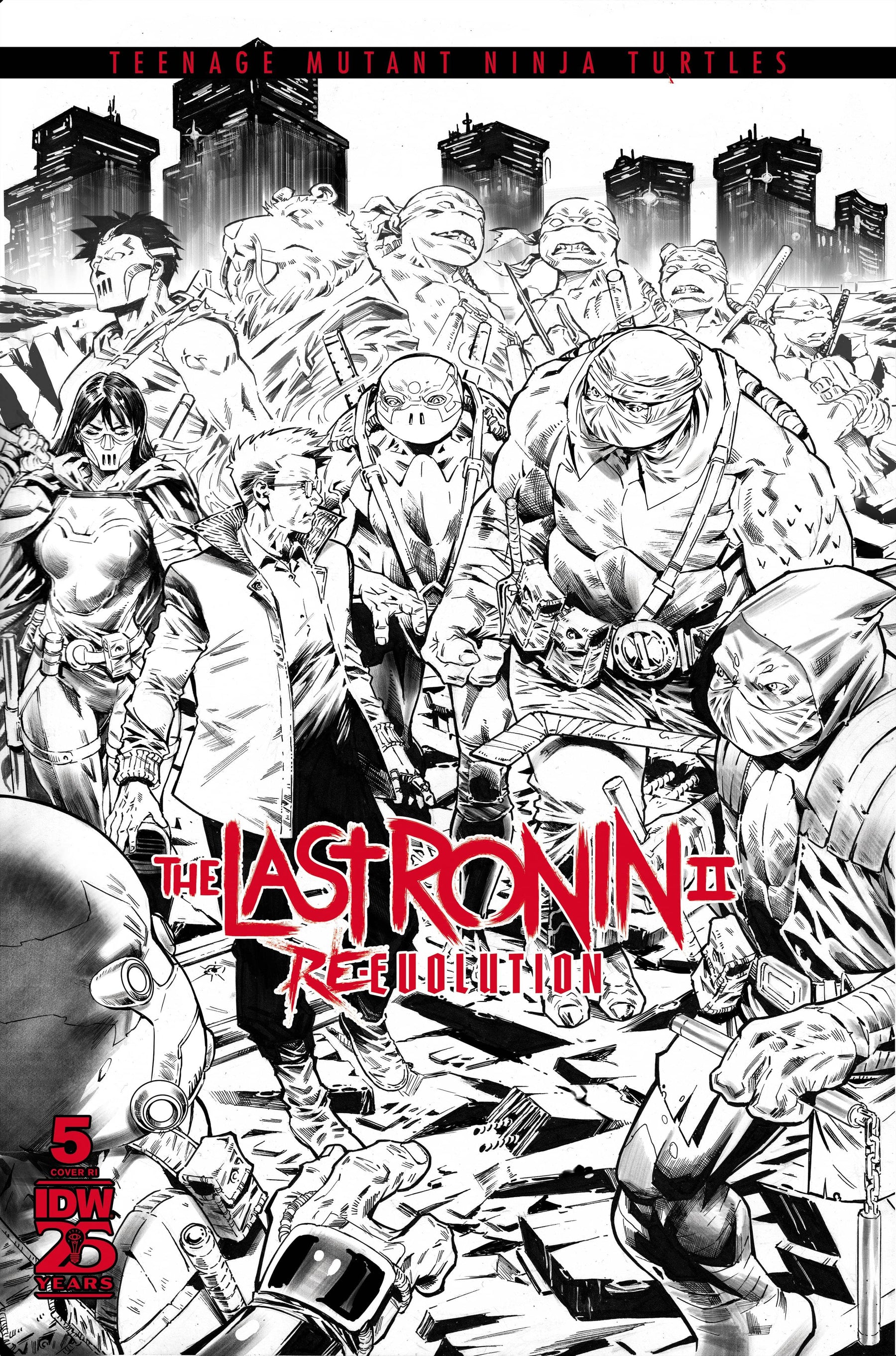 Teenage Mutant Ninja Turtles: The Last Ronin II-Re-Evolution #5 Variant RI 1:75 INCV (Escorzas B&W)