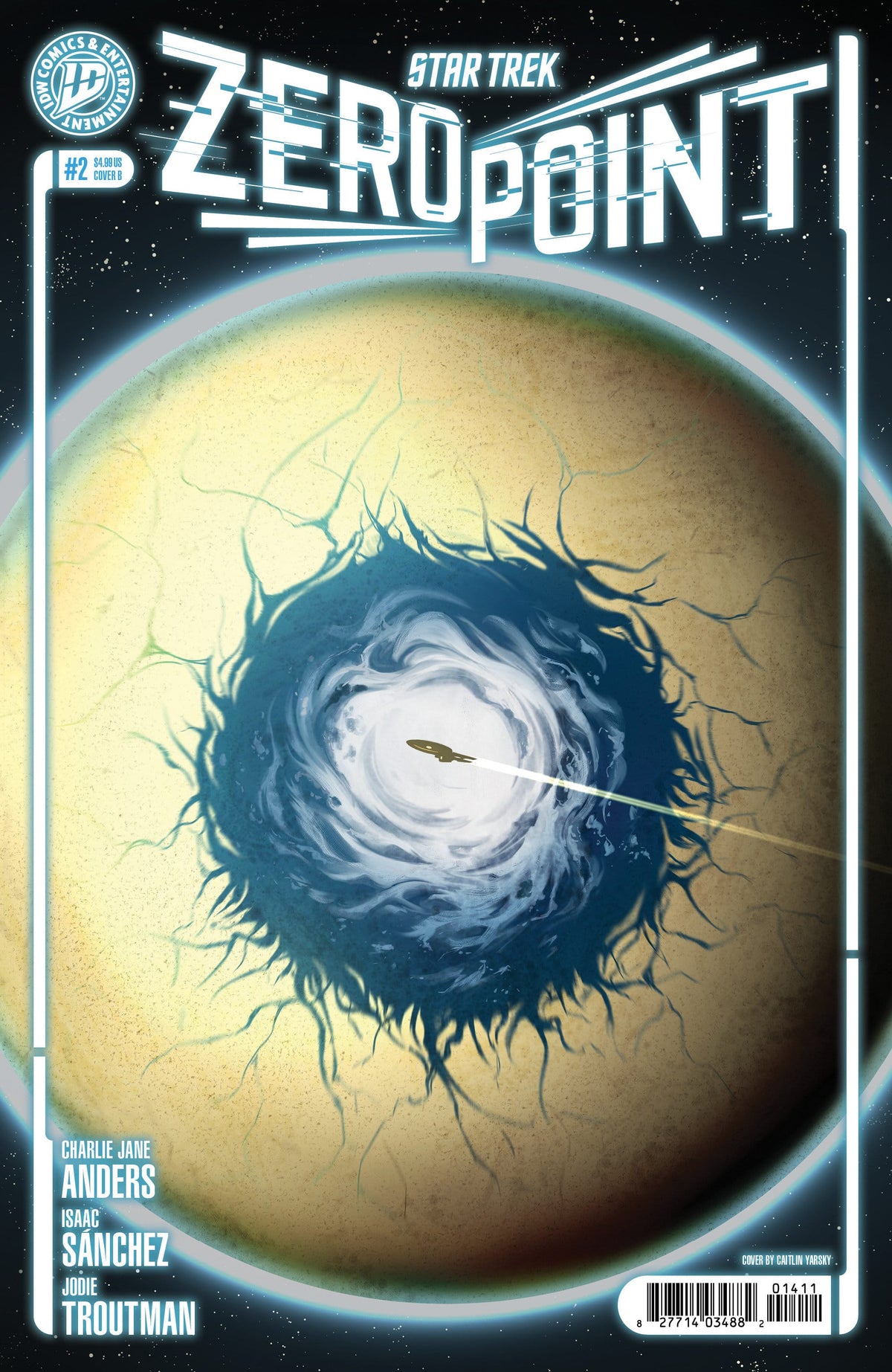 IDW Publishing Comic Books Star Trek: Zero Point #2 Variant B (Yarsky) (Release Date: 12/02/2026) 82771403599500221 PRH-82771403599500221