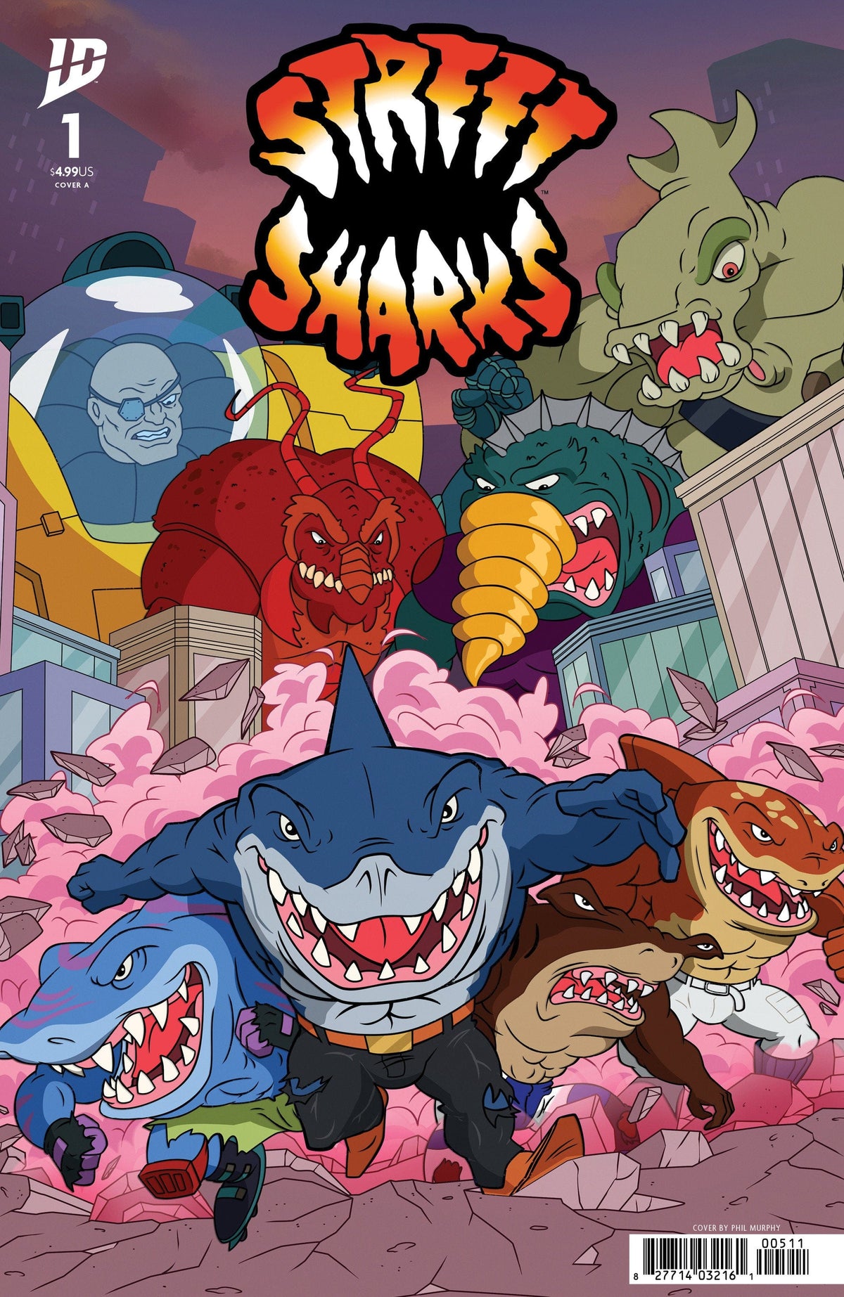 IDW Publishing Comic Books Street Sharks #1 Cover A (Murphy) 82771403460800111 PRH-82771403460800111