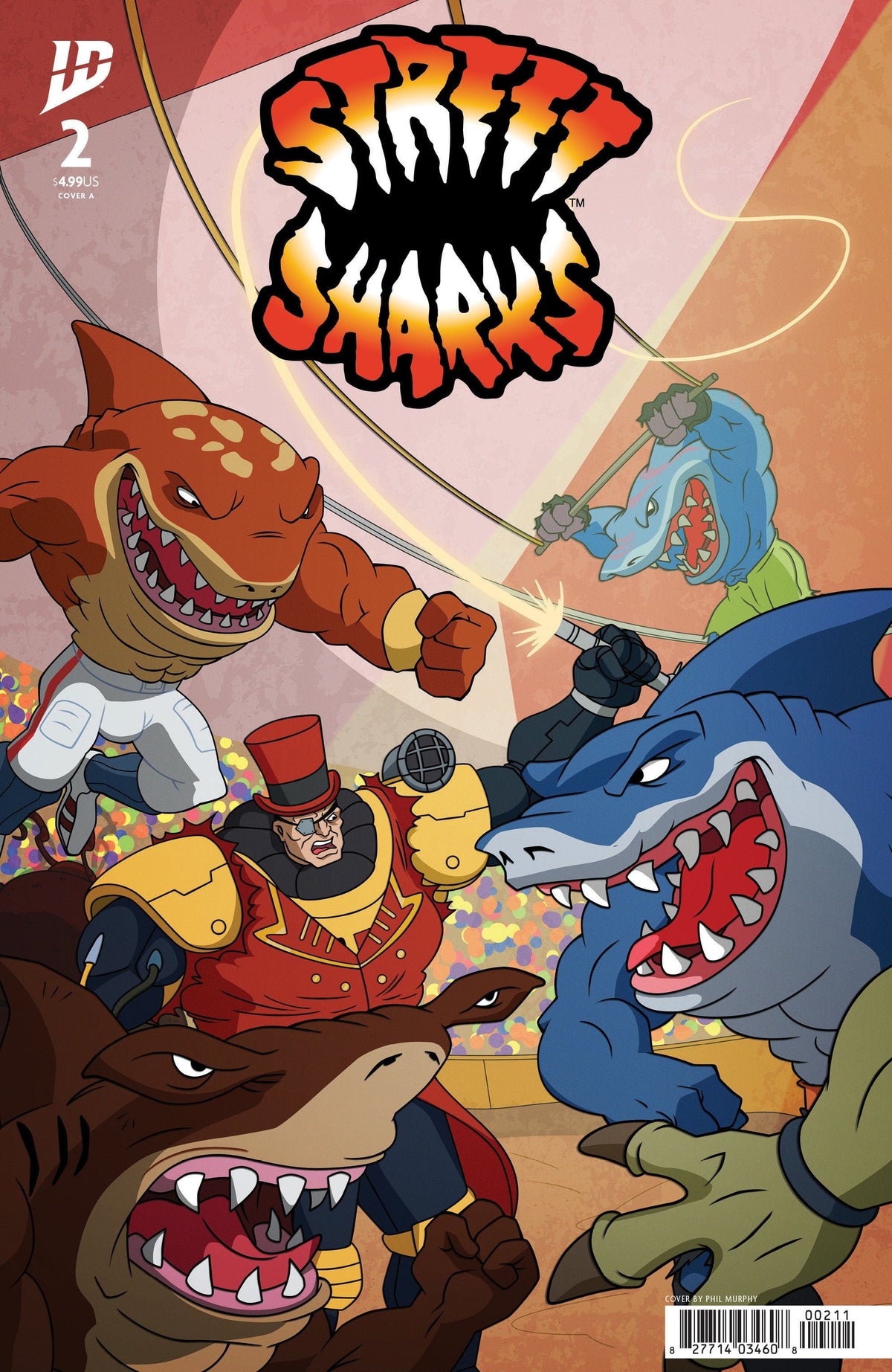 IDW Publishing Comic Books Street Sharks #2 Cover A (Murphy) 82771403460800211 PRH-82771403460800211