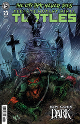 IDW Publishing Comic Books Teenage Mutant Ninja Turtles #23 Variant E (Damien Worm IDW Goes Dark Variant) (Release Date: 10/14/2026) 82771403315102351 PRH-82771403315102351