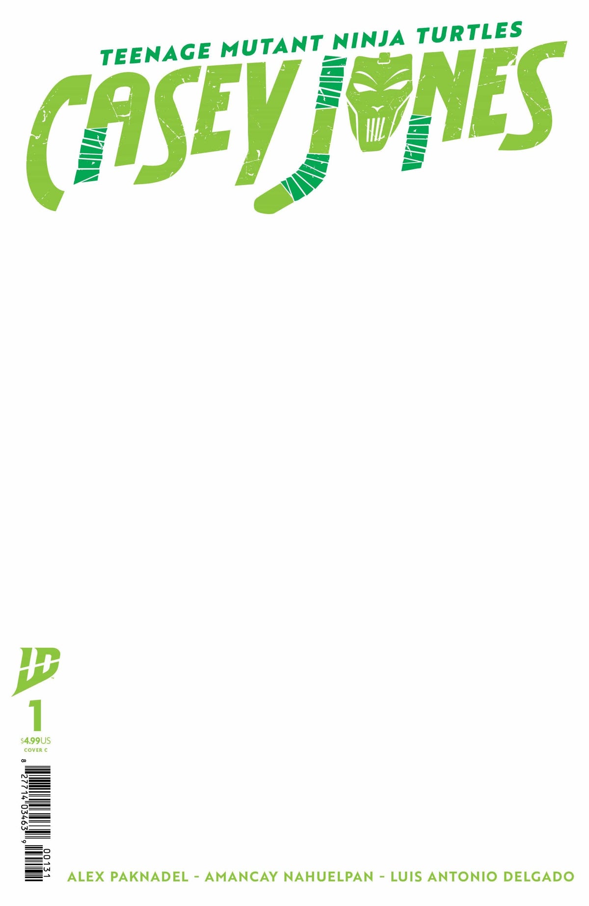 IDW Publishing Comic Books Teenage Mutant Ninja Turtles: Casey Jones #1 Variant C (Sketch¬†Variant) 82771403463900131 PRH-82771403463900131