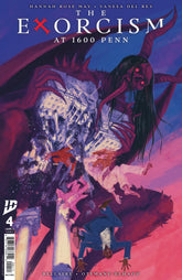 IDW Publishing Comic Books The Exorcism at 1600 Penn #4 Cover A (Del Rey) 82771403341000411 PRH-82771403341000411