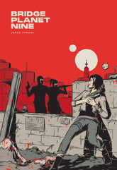 IDW Publishing Graphic Novel Bridge Planet Nine TP 9781603095631 PRH-9781603095631