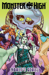 IDW Publishing Graphic Novel Monster High: World's Scare TP 9798887243894 PRH-9798887243894