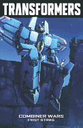 IDW Publishing Graphic Novel Transformers Volume 7: Combiner Wars--First Strike 9781631402852 ING-9781631402852