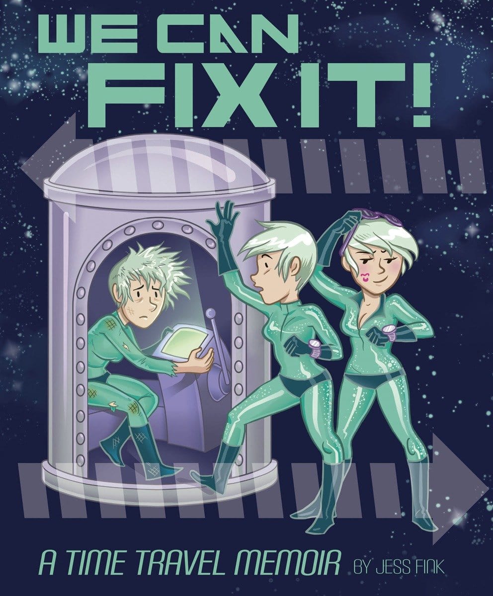 IDW Publishing Graphic Novel We Can Fix It: A Time Travel Memoir 9781603090650 PRH-9781603090650