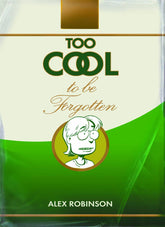 IDW - TOP SHELF Graphic Novel TOO COOL TO BE FORGOTTEN HC (MR) 9781891830983 MAY084159