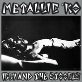 Jungle Records Music > Vinyl Records Iggy Pop & The Stooges - Metallic K.O. 5013145909614 JGLE96A.1