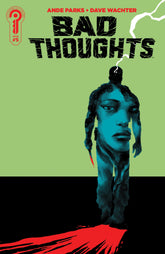 Ignition Press Comic Books Bad Thoughts #5 Cover A Dave Wachter (Release Date: 11/11/2026) 81019628026705011 PRH-81019628026705011