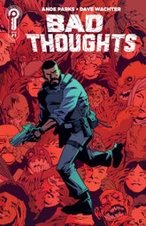 Ignition Press Comic Books > Incentives Bad Thoughts #1 Cover C Phil Hester 1:10 81019628026701041 PRH-81019628026701041