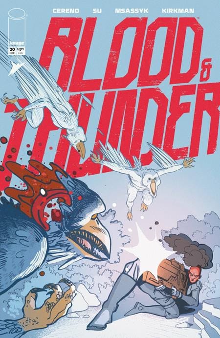 Image Comics Comic Books BLOOD & THUNDER #20 CVR C DILLON SNOOK VAR (MR) (Release Date: 12/23/2026) 70985304317102031 1026IM0314