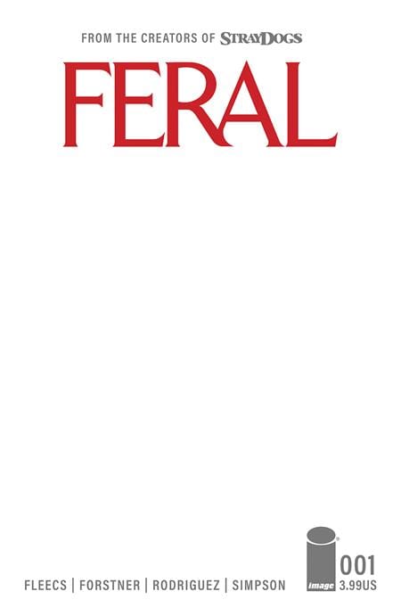 Feral #1 - Feral Ferox Bundle [SIGNED BY TONY FLEECS & TRISH FORSTNER]
